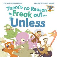 Produktbild: There's No Reason to Freak Out...Unless