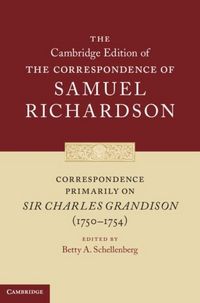 Produktbild: Correspondence Primarily on Sir Charles Grandison(1750-1754)