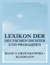 Produktbild: Lexikon der deutschen Dichter und Prosaisten vom Beginn des 19. Jahrhunderts bis zur Gegenwart