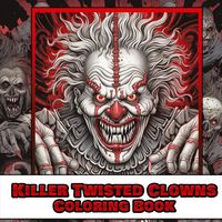 Produktbild: Killer twisted clown coloring book