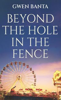 Produktbild: Beyond the Hole in the Fence