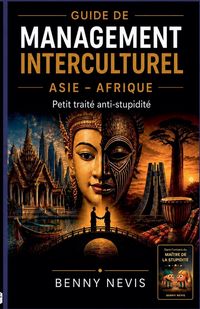 Produktbild: Guide de management interculturel Asie - Afrique - Petit trait&eacute; anti-stupidit&eacute;