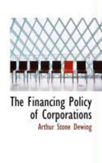 Produktbild: The Financing Policy of Corporations