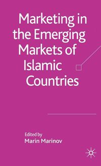 Produktbild: Marketing in the Emerging Markets of Islamic Countries