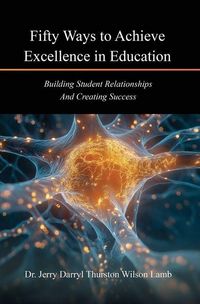 Produktbild: Fifty Ways to Achieve Excellence in Education