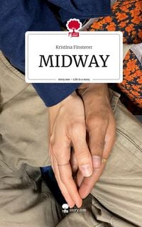 Produktbild: MIDWAY. Life is a Story - story.one