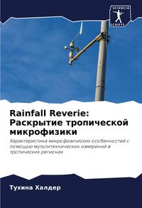 Produktbild: Rainfall Reverie: Raskrytie tropicheskoj mikrofiziki