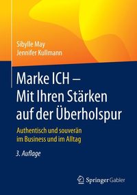 Produktbild: Marke ICH - Mit Ihren St&auml;rken auf der &Uuml;berholspur