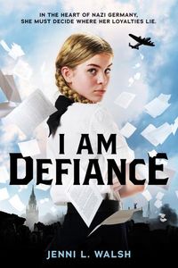 Produktbild: I Am Defiance: A Novel of WWII