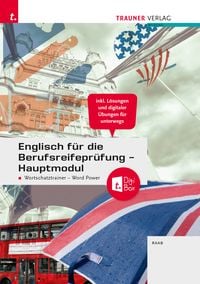 Produktbild: Englisch f&uuml;r die Berufsreifepr&uuml;fung - Hauptmodul Wortschatztrainer - Word Power + TRAUNER-DigiBox + E-Book