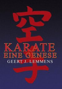 Bild vom Artikel Karate vom Autor Geert J. Lemmens