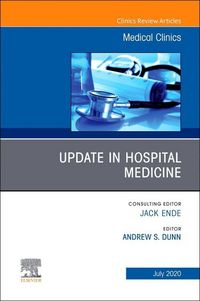 Produktbild: Update in Hospital Medicine, an Issue of Medical Clinics of North America