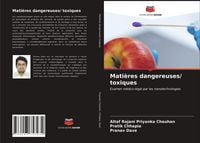 Produktbild: Mati&egrave;res dangereuses/ toxiques