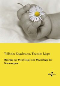 Produktbild: Beitr&auml;ge zur Psychologie und Physiologie der Sinnesorgane