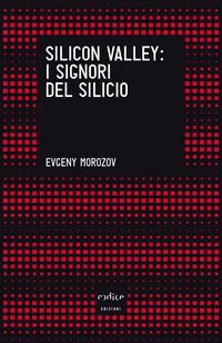 Produktbild: Silicon Valley. I signori del silicio