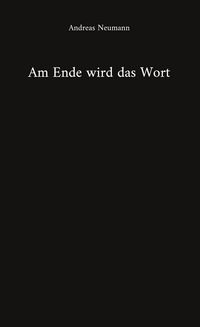 Produktbild: Am Ende wird das Wort