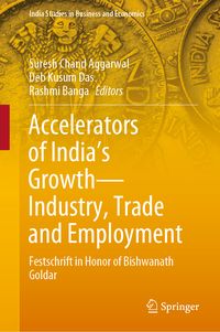 Produktbild: Accelerators of India's Growth&mdash;Industry, Trade and Employment