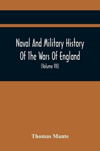 Produktbild: Naval And Military History Of The Wars Of England