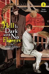 Produktbild: Hell Is Dark with No Flowers, Vol. 3 (Light Novel)