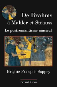 Produktbild: De Brahms &agrave; Mahler et Strauss