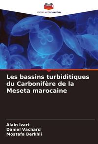 Produktbild: Les bassins turbiditiques du Carbonif&egrave;re de la Meseta marocaine