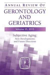 Produktbild: Annual Review of Gerontology and Geriatrics, Volume 35, 2015