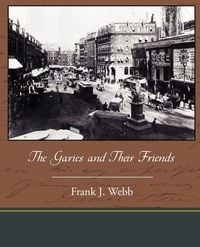 Produktbild: The Garies and Their Friends