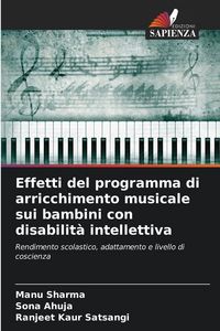 Produktbild: Effetti del programma di arricchimento musicale sui bambini con disabilit&agrave; intellettiva