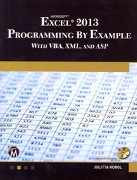 Produktbild: Microsoft Excel 2013 Programming by Example with VBA, XML, and ASP