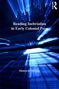 Produktbild: Reading Inebriation in Early Colonial Peru