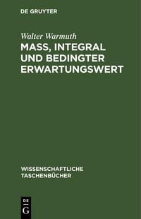 Produktbild: Ma&szlig;, Integral und bedingter Erwartungswert