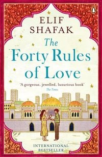 Bild vom Artikel The Forty Rules of Love vom Autor Elif Shafak