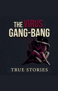 Produktbild: The Gang-Bang Virus