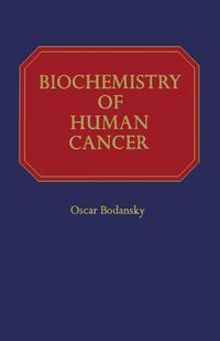 Produktbild: Biochemistry of Human Cancer