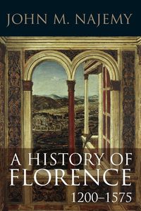 Produktbild: A History of Florence, 1200 - 1575