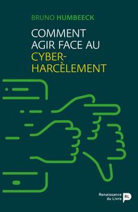 Produktbild: Comment agir face au cyber-harc&egrave;lement