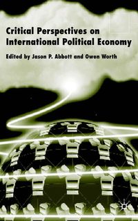 Produktbild: Critical Perspectives on International Political Economy
