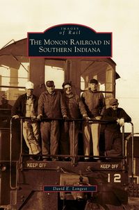 Produktbild: Monon Railroad in Southern Indiana