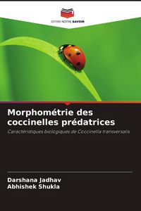 Produktbild: Morphom&eacute;trie des coccinelles pr&eacute;datrices