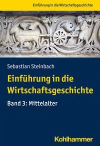 Produktbild: Einf&uuml;hrung in die Wirtschaftsgeschichte