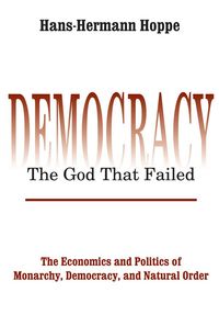 Produktbild: Democracy - The God That Failed