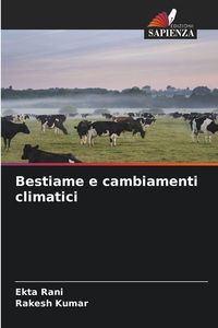 Produktbild: Bestiame e cambiamenti climatici