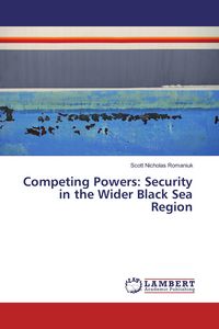 Produktbild: Competing Powers: Security in the Wider Black Sea Region