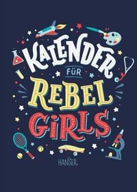 Bild vom Artikel Kalender für Rebel Girls vom Autor Elena Favilli