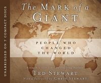 Produktbild: The Mark of a Giant: 7 People Who Changed the World