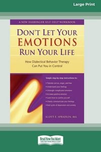 Produktbild: Don't Let Your Emotions Run Your Life (16pt Large Print Edition)
