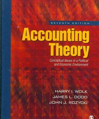 Produktbild: Accounting Theory: Conceptual Issues in a Political and Economic Environment