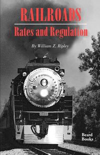 Produktbild: Railroads, Rates and Regulations