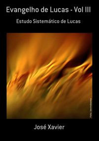 Produktbild: Evangelho De Lucas - Vol Iii