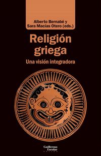 Produktbild: Religi&oacute;n griega : una visi&oacute;n integradora